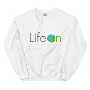 Life on Sweatshirt